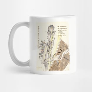 W.S. Burroughs, Paranoid, Quote Mug